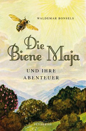 [Gutenberg 21021] • Die Biene Maja und ihre Abenteuer